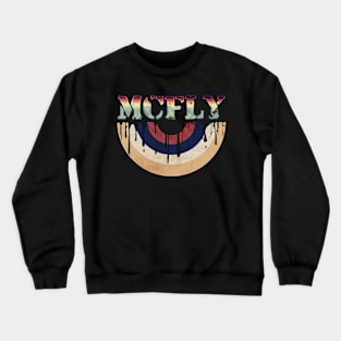 Melted Vinyl - McFly Crewneck Sweatshirt